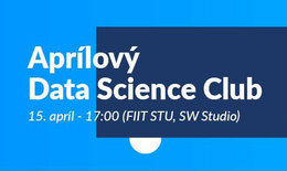 Aprílový Data Science Club