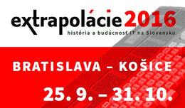 Extrapolácie 2016 - história a budúcnosť IT na Slovensku