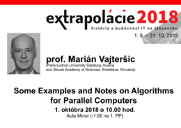 Extrapolácie 2018: Some Examples and Notes on Algorithms for Parallel Computers