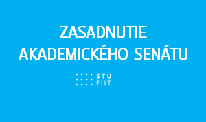 Zasadnutie AS FIIT STU: 8. 4. 2025